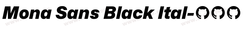 Mona Sans Black Ital字体转换 Mona Sans Black Ital字体转换
